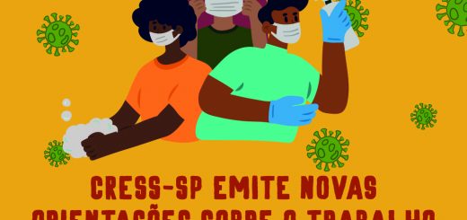 CRESS-SP divulga nota com novas orientações sobre o trabalho